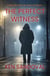 The Perfect Witness - Nelson Cruz FBI Thriller, #1