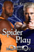 Spider Play - Brill/Maxwell, #2