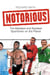 Notorious - The Maddest and Baddest Sportsmen on the Planet