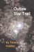 Outlaw Star Trail - Star Trail, #2