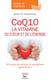 CoQ10 - La vitamine du cœur et de l'énergie