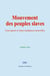 Mouvement des peuples slaves - Leur passé et leurs tendances nouvelles