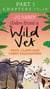 Tales from a Wild Vet: Part 3 of 3 - Paws, claws and furry encounters