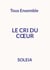 Le cri du coeur - Tous Ensemble