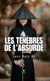 Les ténèbres de l’absurde