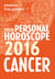 Cancer 2016: Your Personal Horoscope