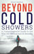 Beyond Cold Showers: A Comprehensive Guide to the Wim Hof Method and Its Benefits - Cold Exposure Mastery, #3