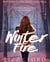 Winter Fire (#3, Witchling Series) - The Witchlings Series, #3