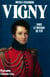 Vigny - Sous le masque de fer