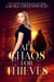 All Chaos For Thieves - Scales Of Justice, #0.5