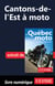 Cantons-de-l'Est à moto