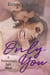 Only You - A Surprisingly Safe Book, #1