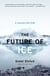 The Future of Ice - A Journey Into Cold