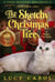 The Sketchy Christmas Tree: A Christmas Cozy Mystery - Cozy Mystery Holidays, #1