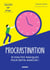 Procrastination : 15 minutes magiques pour enfin avancer !