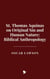 St. Thomas Aquinas on Original Sin and Human Nature: Biblical Anthropology
