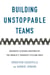 Building Unstoppable Teams - Business Lessons Inspired by the World’s Toughest Cycling Race