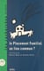 Le placement familial, un lieu commun ? Recherches et pratiques : 25 ans après, les perspectives