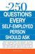 The 250 Questions Every Self-Employed Person Should Ask