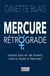 Mercure rétrograde - MERCURE RETROGRADE [NUM]