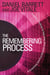 The Remembering Process - A Surprising (and Fun) Breakthrough New Way to Amazing Creativity