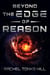Beyond the Edge of Reason