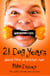 Twenty-one Dog Years - Doing Time at Amazon.com
