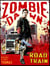 Road Train (Zombie Dawn Stories)