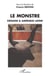 Le Monstre - Espagne & Amérique latine