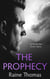 The Prophecy (An Estilorian Short Story)