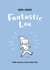 Fantastic Lou - Little Comics from Real Life