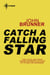 Catch a Falling Star