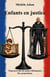 Enfants en justice - Vingt portraits de jeunes délinquants - Dix propositions
