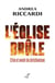 L'Eglise brûle - Crise et avenir du christianisme