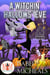 A Witchin' Hallows' Eve: Magic and Mayhem Universe - Magick and Chaos, #10