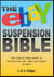 The EBay Suspension Bible: The Step-by-step Guide to Reinstating Your Ebay and Paypal Accounts