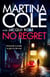 No Regret - the gripping Sunday Times bestselling thriller from the iconic queen of crime