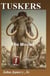 Tuskers - the Movie
