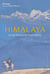 Himalaya - Une histoire humaine