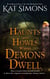 Haunts and Howls Where Demons Dwell - Haunts and Howls Collections