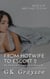 From Hotwife to Escort 2: My Husband Struggles to Understand - Bree Likes to Play, #2