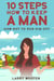 10 Steps How To Keep A Man: How Not To Run Him Off