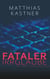 Fataler Irrglaube