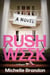 Rush Week - A Novel