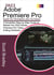 2022 Adobe®  Premiere Pro Guide For Filmmakers and YouTubers