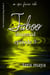 Taboo – Shunned (Book 2-Episode 5) - The Unfinished Song Series – An Epic Faerie Tale