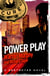 Power Play - Number 36 in Series