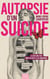 Autopsie d'un suicide