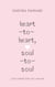 Heart-to-Heart, Soul-to-Soul