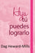 Hija, tú puedes lograrlo